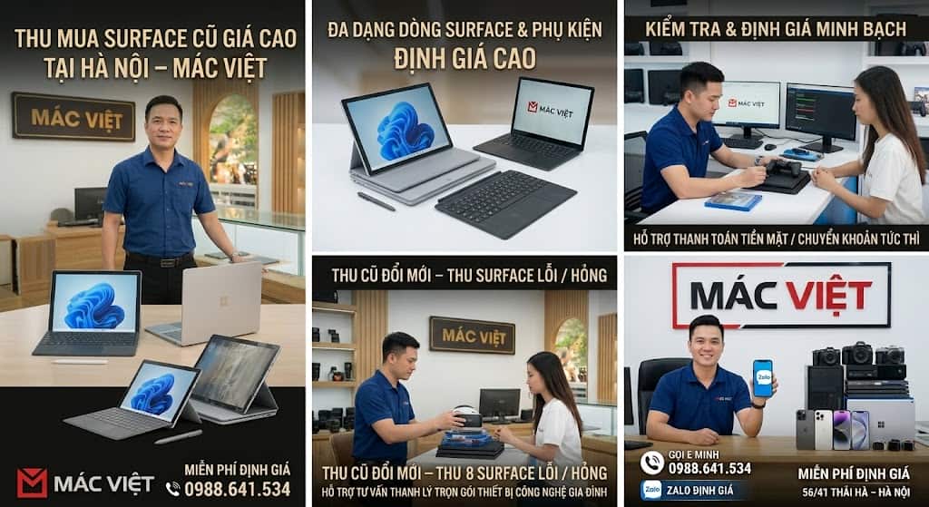 quy trình thu mua Surface cũ giá cao tại Hà Nội cùng em Minh Mác Việt. Chuyên thu mua Surface Pro 8, 9, 10, Pro 11, Surface Laptop 5, 6, 7, Go, Book cũ hỏng, chập main tận nơi. Báo giá Zalo 0988641534 nhanh chóng!