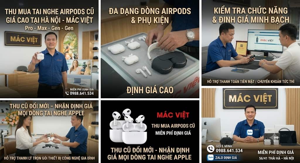 thu mua tai nghe AirPods cũ giá cao tại Hà Nội cùng em Minh Mác Việt. Chuyên thu mua AirPods Pro 2, AirPods 3, AirPods 4, AirPods Max, lẻ tai nghe hay hộp sạc cũ hỏng tận nơi. Báo giá Zalo 0988641534 nhanh chóng!